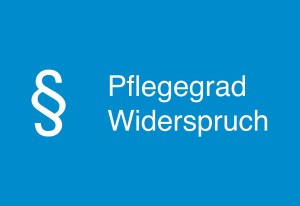 Pflegegrad Widerspruch large